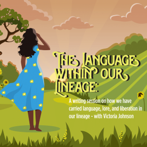 Flyer for The Language Within Our Lineage