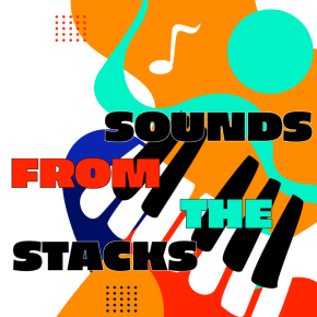 Flyer for Sounds from the Stacks