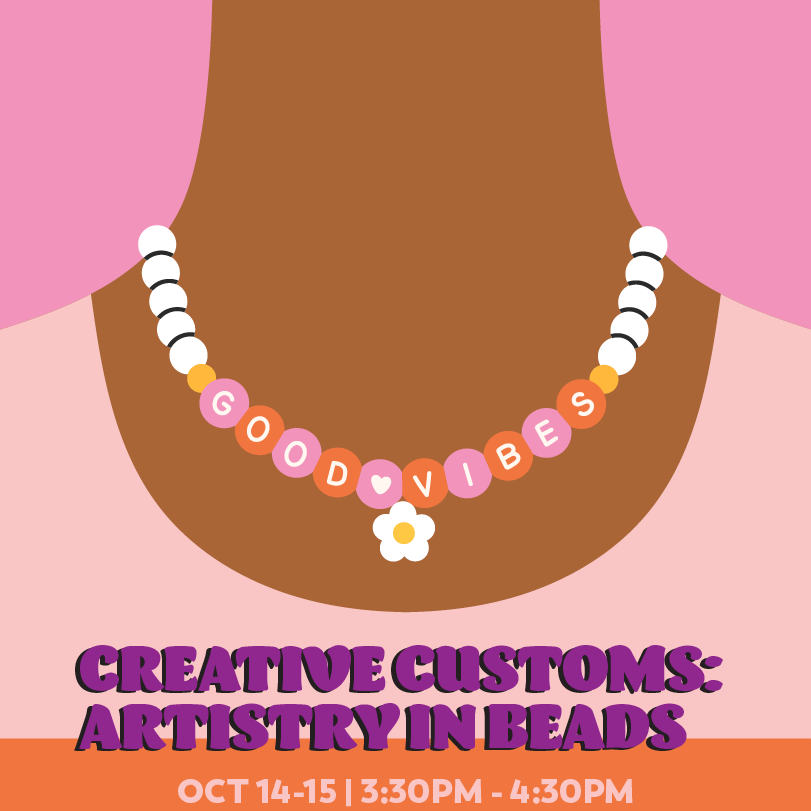 Flyer for Creative Customs: Artistry in Beads