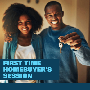 Flyer for First Time Homebuyer's Session