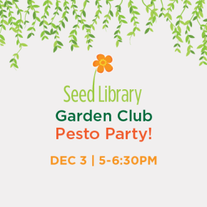 Flyer for Garden Club Pesto Party