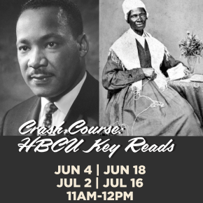 Flyer for Crash Course: HBCU Key Reads