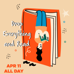 Flyer for Drop Everything and Read